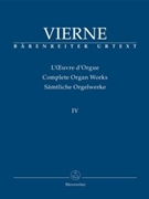 Complete Organ Works IV by Vierne for Organ