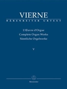 Complete Organ Works V by Vierne Louis - Schauerte-Maubouet - for Organ