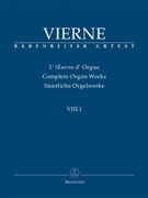 Complete Organ Works VIII.1 by Vierne for Organ