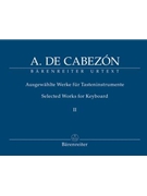 Selected Works For Organ Volume 2 by Cabezon Antonio de for Organ