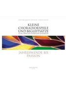 Jahreswende bis Passion (EG 58-98) by Gottsche Gunther Martin for Org