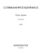 Gran Passo for Piano (2006) by Seither Charlotte for Piano