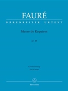 Requiem Opus 48 by Faure Gabriel - Focke Martin - for SATB