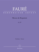 Requiem Opus 48 by Faure - Urtext - for Full Score