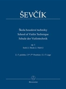 School of Violin Technique by Sevcik Otakar Book 2 for Violin Method (2-7th Positions)