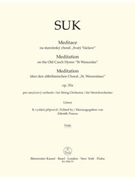 Meditation on the Old Czech Hymn "St Wenceslas" for String Orchestra op. 35a by Suk Josef for Va