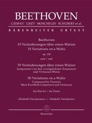Beethoven: 33 Variations on a Waltz op. 120 / 50 Variations on a Waltz composed by Vienna's Most Excellent Composers and Virtuosos for Piano "Diabelli Variations" by Various - Aschauer Mario - for Piano