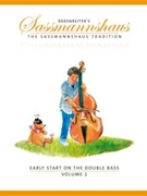 Early Start On The Double Bass Volume 1 by Sassmannshaus and Clos for String Bass Method (Vol 1)