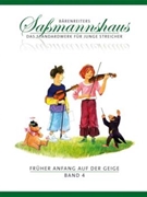 Fruher Anfang auf der Geige Band 4 -Eine Violinschule fur Kinder- by SaSmannshaus Egon / for V