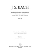 Schwingt freudig euch empor BWV 36 -Cantata for the First of Advent- (Final version) by Bach Johann Sebastian for