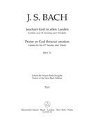 Praise ye God thruout creation BWV 51 -Cantata for the 15th Sunday after Trinity- by Bach Johann Sebastian for
