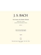 Nun komm der Heiden Heiland BWV 61 -Cantata for the First Sunday of Advent- by Bach Johann Sebastian for