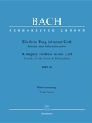 Cantata #080 by Bach Johann Sebastian - Barthel Ernst R. - for SATB Vocal Score (Ger/eng)