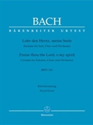 Lobe Den Herrn Meine Seele by Bach Johann Sebastian - Kohs Andreas - for Vocal Scor