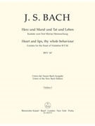 Heart and lips thy whole behaviour BWV 147 -Cantata for the Feast of Visitation B. V. M.- by Bach Johann Sebastian for