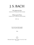 Wo gehest du hin? BWV 166 -Cantata for the 4th Sunday after Easter- by Bach Johann Sebastian for