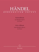 Aria Album (Arienalbum) by Handel George Frideric - Tenor - for Vocal Solo