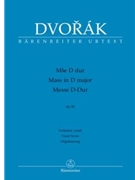 Mass in D major op. 86 by Dvorak Antonin for SATB and Organ (Replaces BA 7511)