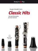 Classic Hits for two Clarinets by for 2Clarinet