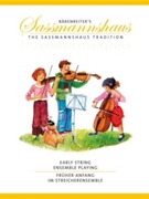 Early String Ensemble Playing by Sassmannshaus for 3 Strings