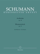 Arabeske op. 18 / Blumenstück op. 19 for Piano
