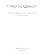 The long distance from zero to one for Voice of any range (2010) by Seither Charlotte for speaker