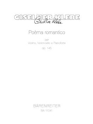 PoÞma romantico per Violino Violoncello e Pianoforte op. 145 by Klebe Giselher for V/Vc/Piano