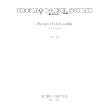Sursum chordis corda for piano op. 81a by Schlee Thomas Daniel for Piano