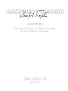 Abendrote (2012) -Eleven Lieder on texts by Friedrich Schlegel for high voice and piano- by Trojahn Manfred for high Voice