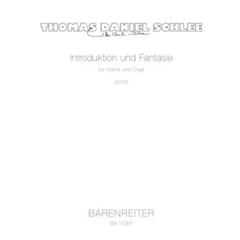 Introduktion und Fantasie for violin and organ (2015)