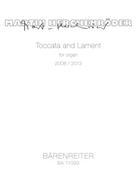 Toccata and Lament for organ (2008/2013) by Herchenroder Martin for Org