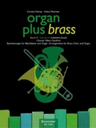 Organ Plus Brass Volume 4 - Cathedral Sounds by Stanford Sir Charles Villiers - Klomp and Petersen - for Brass Choir w/ Organ