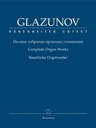 Complete Organ Works by Glazunov Alexander - Fiseisky Alexander - for Organ