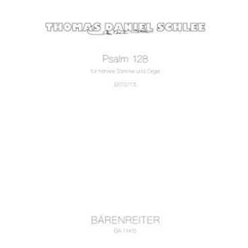 Psalm 128 for higher voice and organ (2012/2013)
