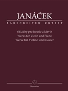 Works for Violin and Piano by Janacek Leos for Violin and Piano