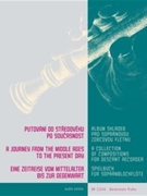 A Journey from the Middle Ages to the Present Day -A Collection of Compositions for Descant Recorder- by for 1-2Recorder-SRecorder-ARecorder-T