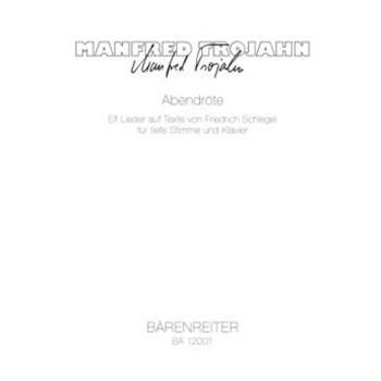 Abendrote for Low Voice and Piano (2012)