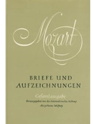 Briefe und Aufzeichnungen. Band 5 und 6 -complete edition: Kommentarbande- by Mozart Wolfgang Amadeus for