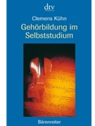 Gehorbildung im Selbststudium by Kuhn Clemens for