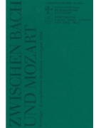 Zwischen Bach und Mozart -Vortrage des Europaischen Musikfestes Stuttgart 1988. 16 Beitrage- by for