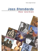 Jazz-Standards -Das Lexikon- by Schaal Hans-Jurgen for