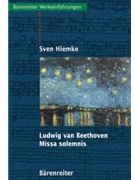 Ludwig van Beethoven - Missa solemnis by Hiemke Sven for