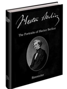 The Portraits of Hector Berlioz by Braam Gunther for