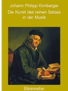 Die Kunst des reinen Satzes in der Musik -Reprint der Ausgabe Berlin 1771- (Band I: Harmonielehre) by Kirnberger Johann Philipp for