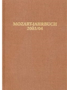 Mozart-Jahrbuch 2003/04 by for