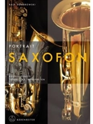 Portrait Saxofon -Kultur Praxis Repertoire Interpreten- by Dombrowski Ralf for