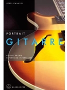 Portrait Gitarre -Kultur Praxis Repertoire Interpreten- by Jewanski Jorg for