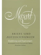 Briefe und Aufzeichnungen Band 8 -complete edition: Einfuhrung und Erganzungen- by Mozart Wolfgang Amadeus for