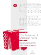 The Techniques of Accordion Playing / Die Spieltechnik des Akkordeons by Buchmann Bettina for