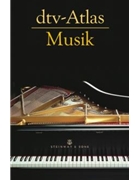dtv-Atlas Musik -Systematischer Teil MusikGeschichte von den Anfangen to zur Gegenwart- (Einbandige by Michels Ulrich for